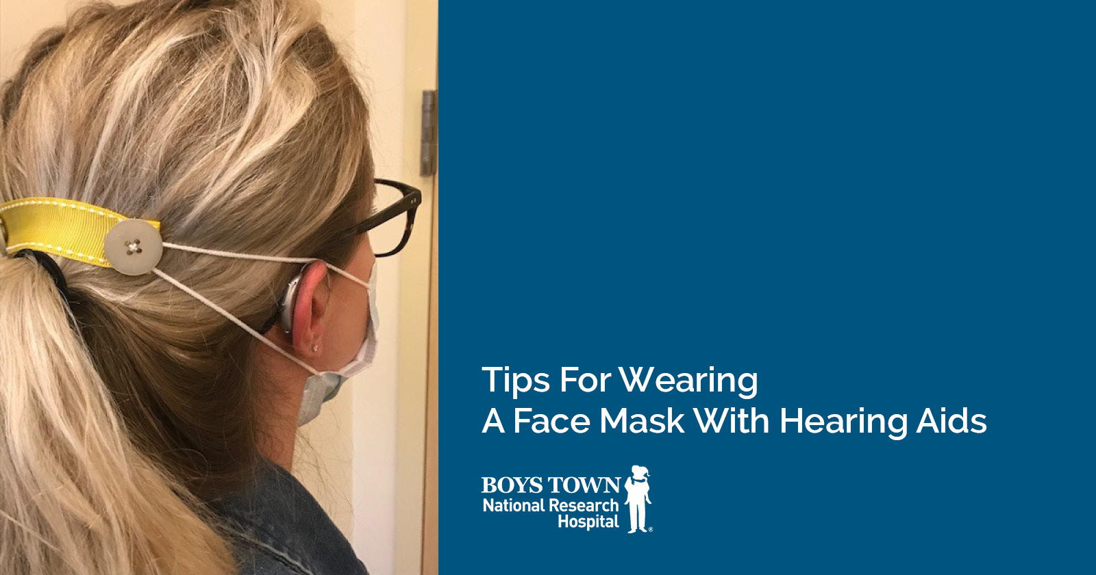 How to Wear a Face Mask With Your Hearing Aids